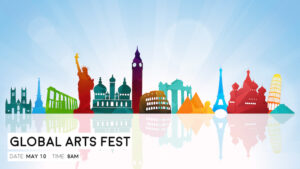 Colorful city silhouettes representing iconic landmarks from around the world, announcing the global arts fest scheduled for may 10 at 8 am.