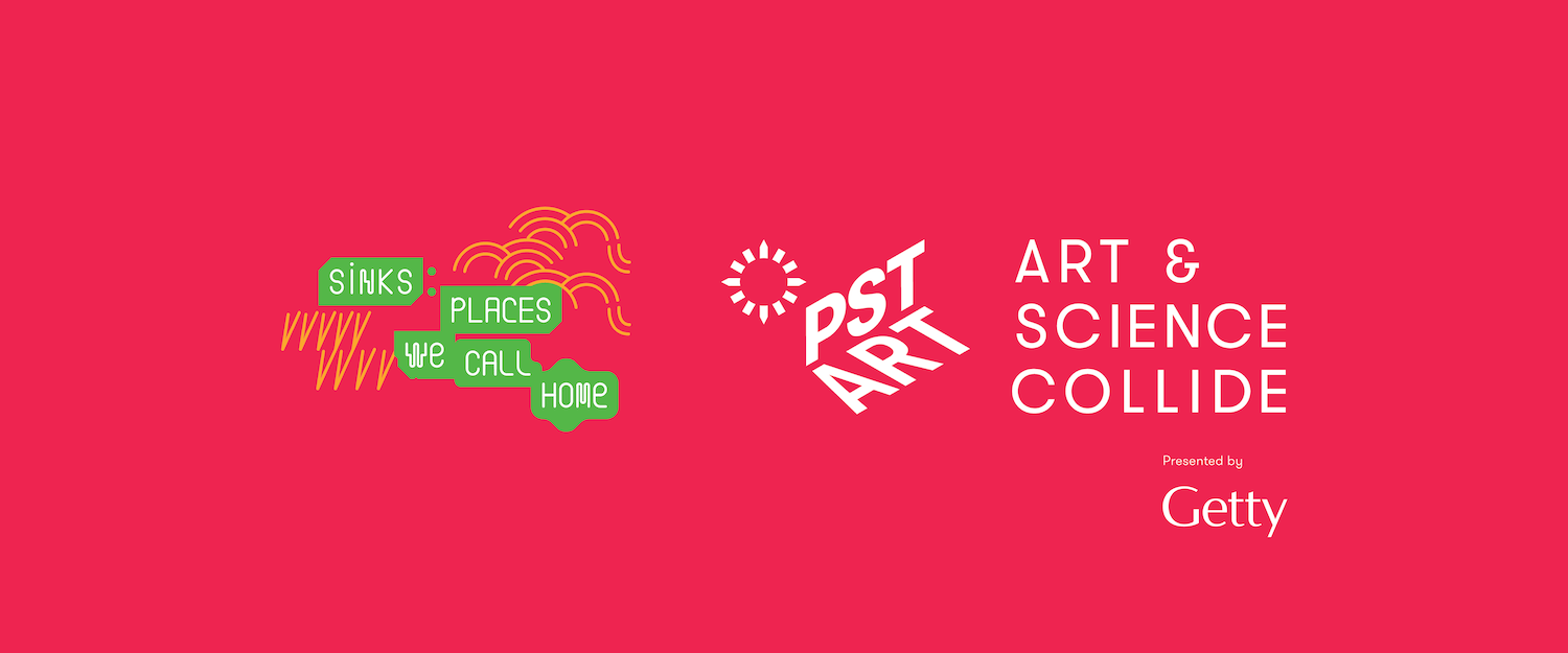 A banner with a red background. On the left, abstract shapes and text say "Sinks places we call home" in green speech bubbles. On the right, white text reads "Art & Science Collide," along with the white logos for POST ART and Getty.